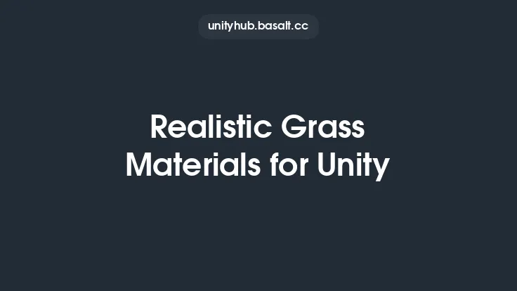 Realistic Grass Materials for Unity Thumbnail