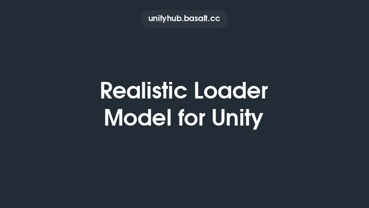 Realistic Loader Model for Unity Thumbnail