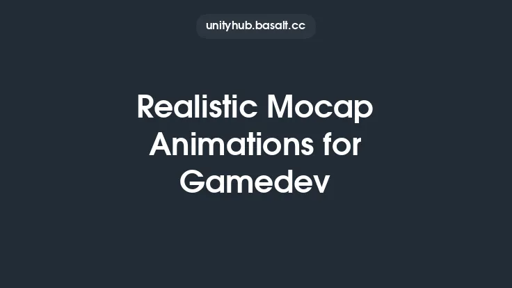 Realistic Mocap Animations for Gamedev Thumbnail