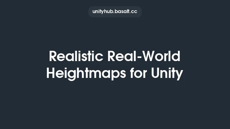 Realistic Real-World Heightmaps for Unity Thumbnail