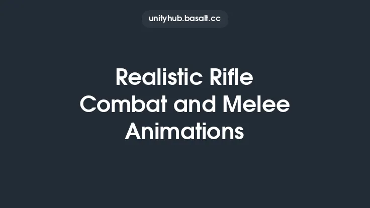 Realistic Rifle Combat and Melee Animations Thumbnail