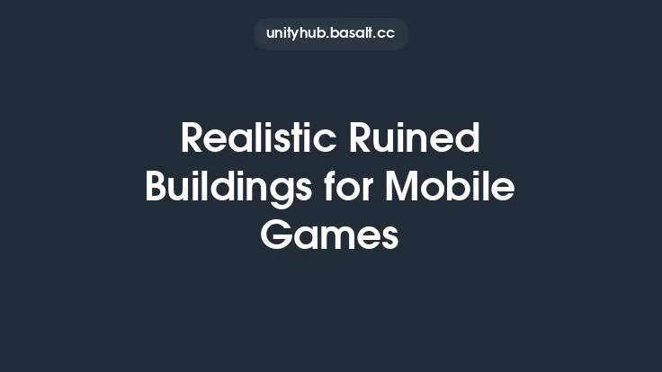 Realistic Ruined Buildings for Mobile Games Thumbnail