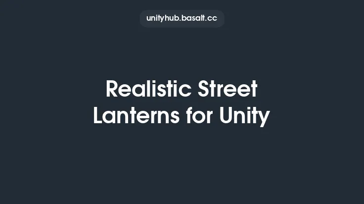 Realistic Street Lanterns for Unity Thumbnail