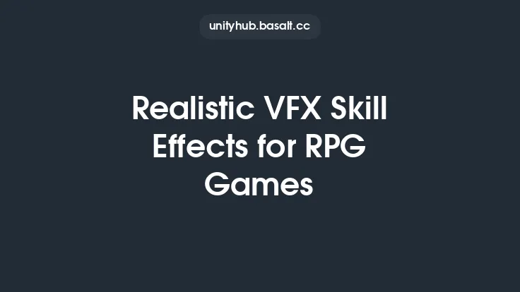 Realistic VFX Skill Effects for RPG Games Thumbnail