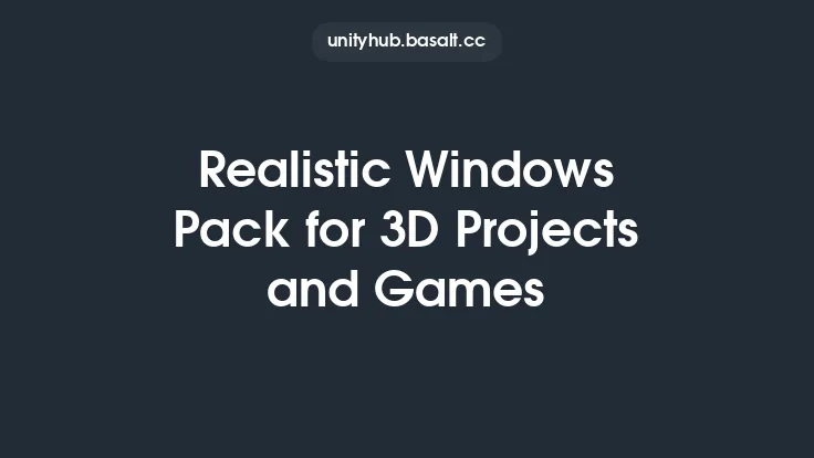 Realistic Windows Pack for 3D Projects and Games Thumbnail