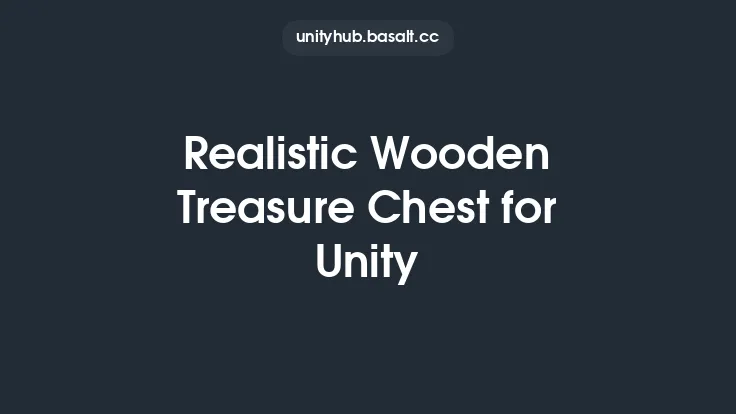 Realistic Wooden Treasure Chest for Unity Thumbnail