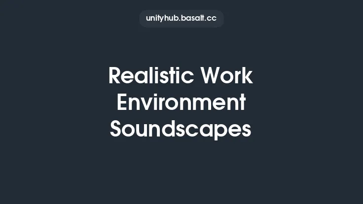 Realistic Work Environment Soundscapes Thumbnail