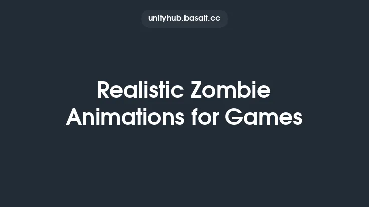 Realistic Zombie Animations for Games Thumbnail