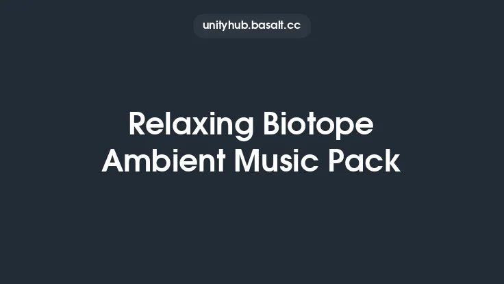 Relaxing Biotope Ambient Music Pack Thumbnail