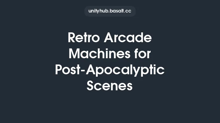 Retro Arcade Machines for Post-Apocalyptic Scenes Thumbnail