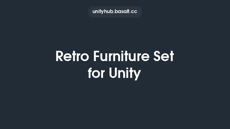 Retro Furniture Set for Unity Thumbnail