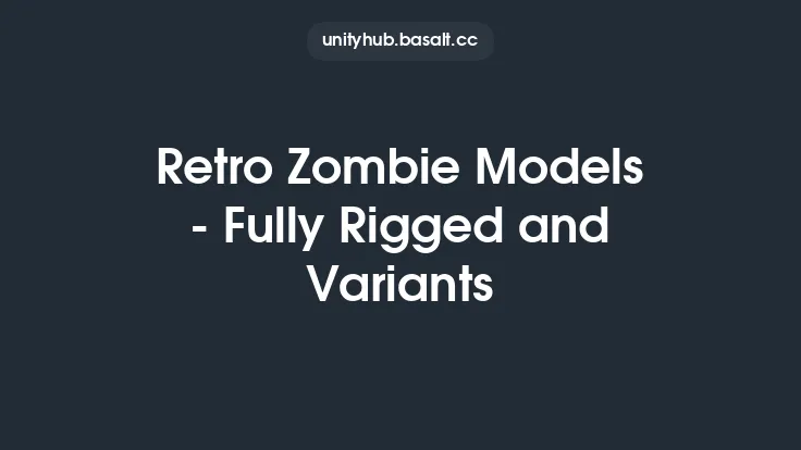 Retro Zombie Models - Fully Rigged and Variants Thumbnail