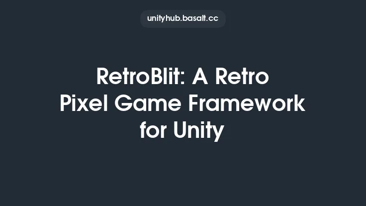 RetroBlit: A Retro Pixel Game Framework for Unity Thumbnail