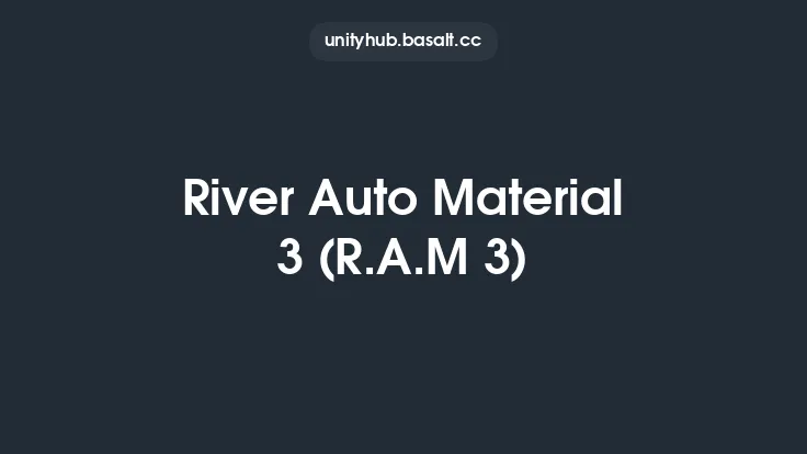 River Auto Material 3 (R.A.M 3) Thumbnail