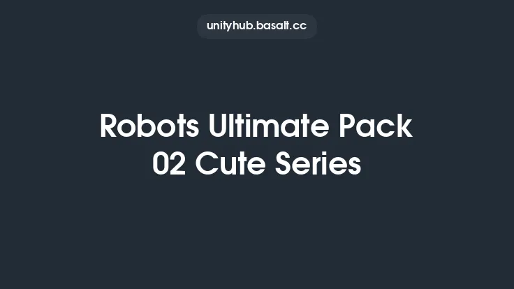 Robots Ultimate Pack 02 Cute Series Thumbnail