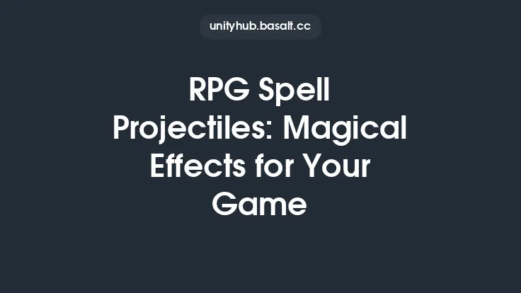 RPG Spell Projectiles: Magical Effects for Your Game Thumbnail