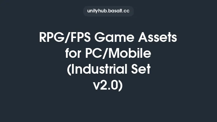 RPG/FPS Game Assets for PC/Mobile (Industrial Set v2.0) Thumbnail