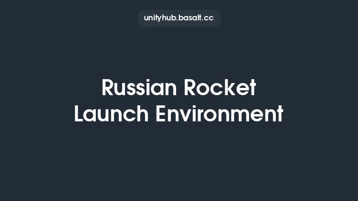 Russian Rocket Launch Environment Thumbnail