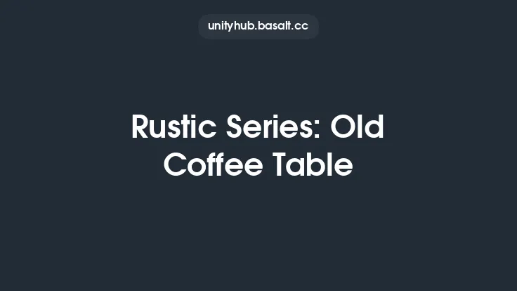 Rustic Series: Old Coffee Table Thumbnail