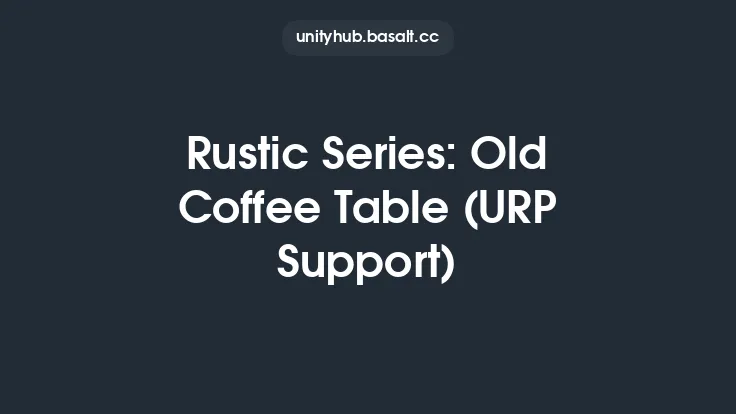 Rustic Series: Old Coffee Table (URP Support) Thumbnail