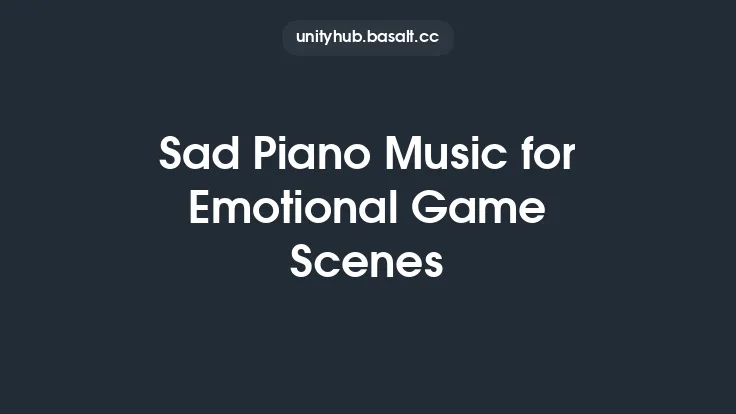 Sad Piano Music for Emotional Game Scenes Thumbnail
