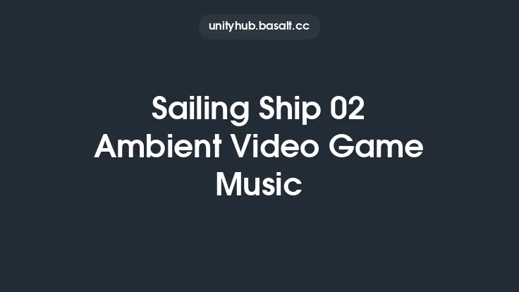 Sailing Ship 02 Ambient Video Game Music Thumbnail