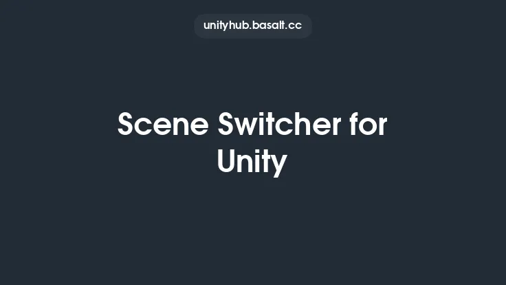 Scene Switcher for Unity Thumbnail