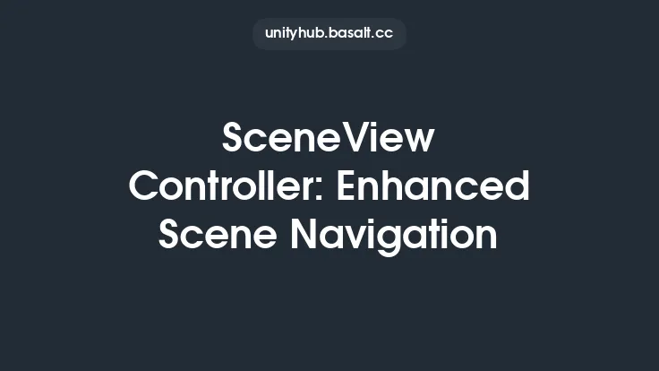 SceneView Controller: Enhanced Scene Navigation Thumbnail