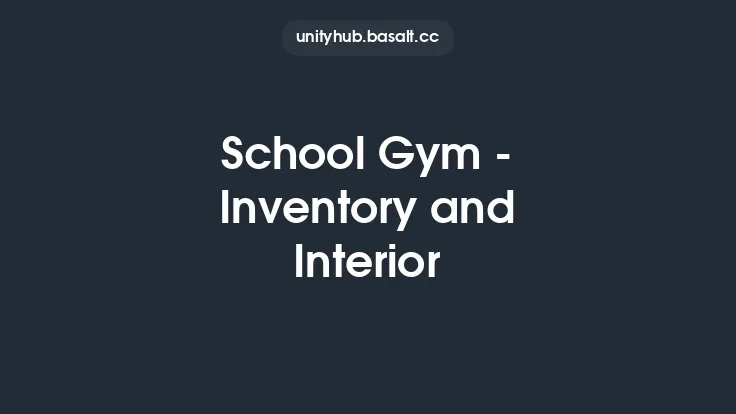 School Gym - Inventory and Interior Thumbnail