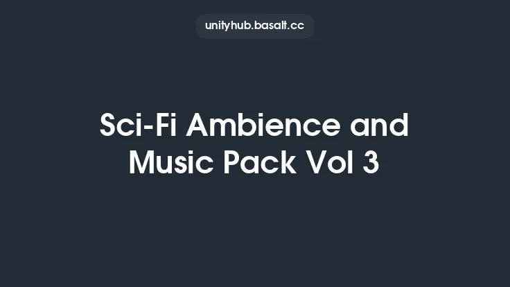 Sci-Fi Ambience and Music Pack Vol 3 Thumbnail
