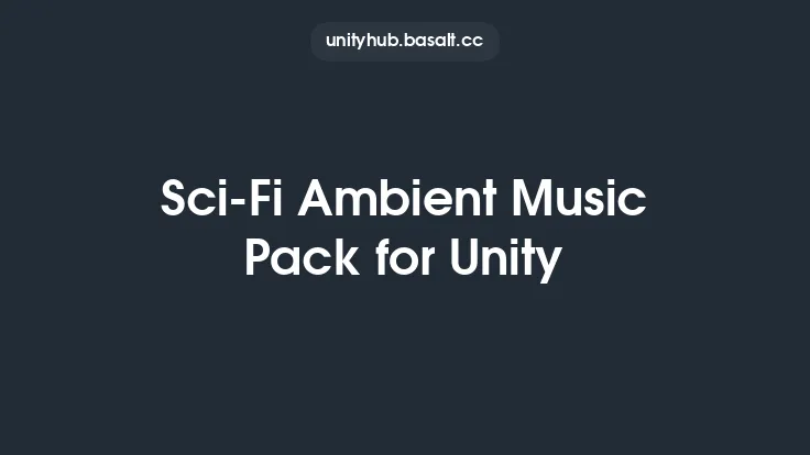 Sci-Fi Ambient Music Pack for Unity Thumbnail