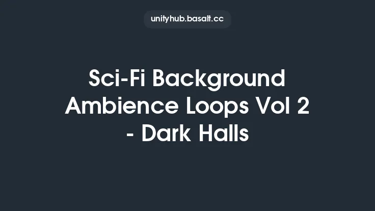 Sci-Fi Background Ambience Loops Vol 2 - Dark Halls Thumbnail