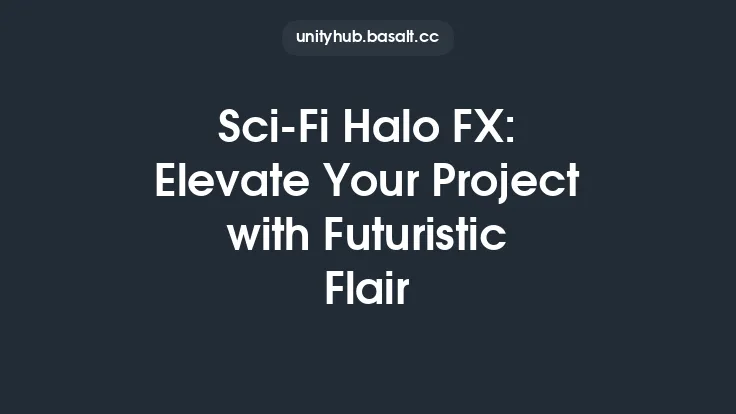 Sci-Fi Halo FX: Elevate Your Project with Futuristic Flair Thumbnail