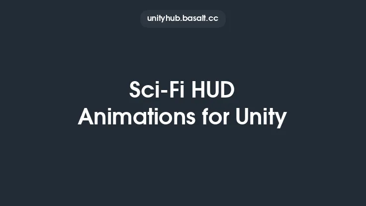 Sci-Fi HUD Animations for Unity Thumbnail