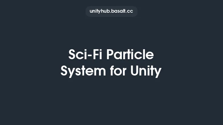 Sci-Fi Particle System for Unity Thumbnail