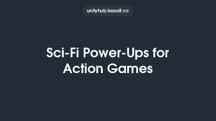 Sci-Fi Power-Ups for Action Games Thumbnail