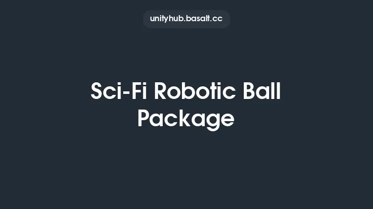 Sci-Fi Robotic Ball Package Thumbnail