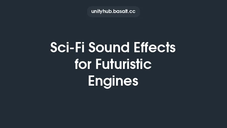 Sci-Fi Sound Effects for Futuristic Engines Thumbnail