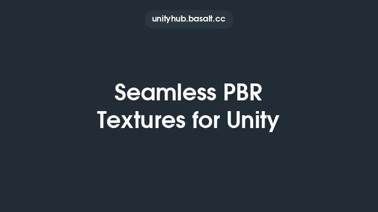 Seamless PBR Textures for Unity Thumbnail