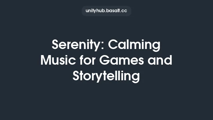 Serenity: Calming Music for Games and Storytelling Thumbnail