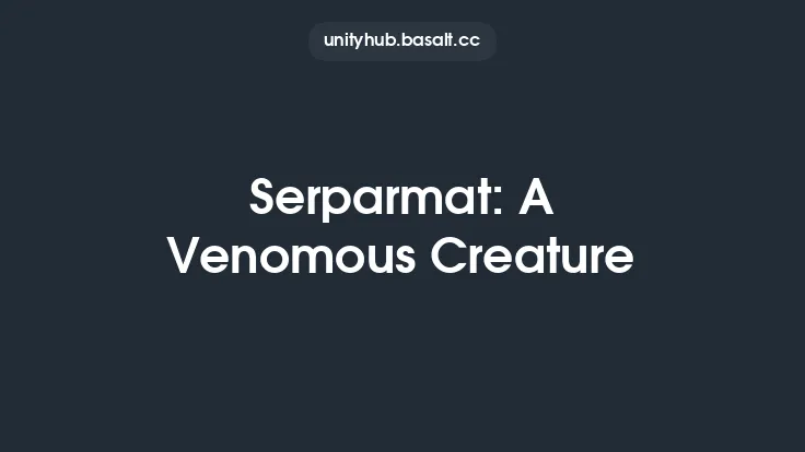Serparmat: A Venomous Creature Thumbnail