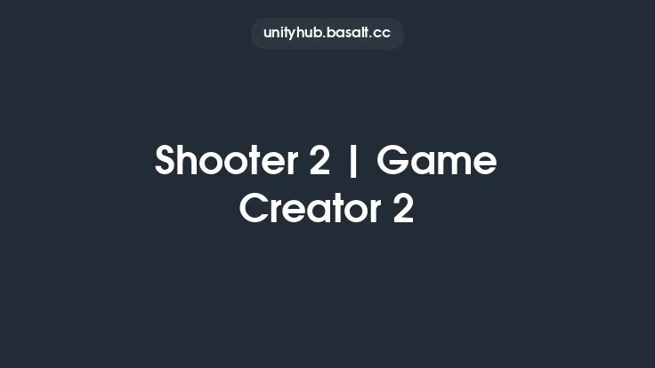Shooter 2 | Game Creator 2 Thumbnail