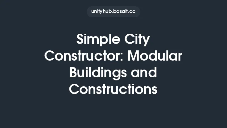 Simple City Constructor: Modular Buildings and Constructions Thumbnail
