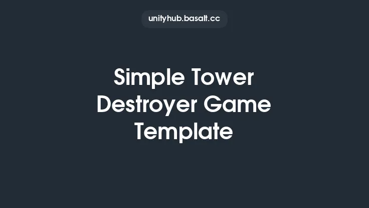 Simple Tower Destroyer Game Template Thumbnail