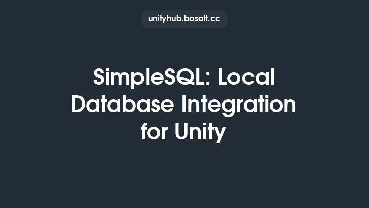 SimpleSQL: Local Database Integration for Unity Thumbnail
