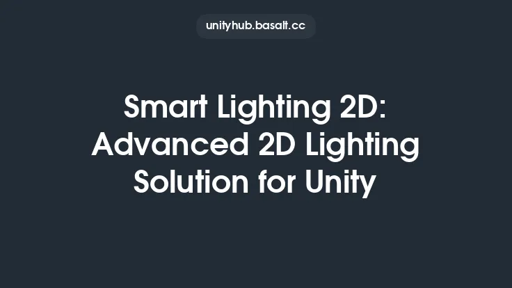 Smart Lighting 2D: Advanced 2D Lighting Solution for Unity Thumbnail
