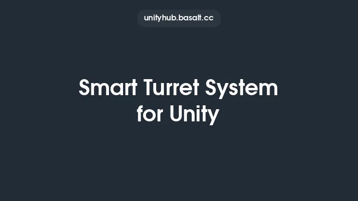 Smart Turret System for Unity Thumbnail