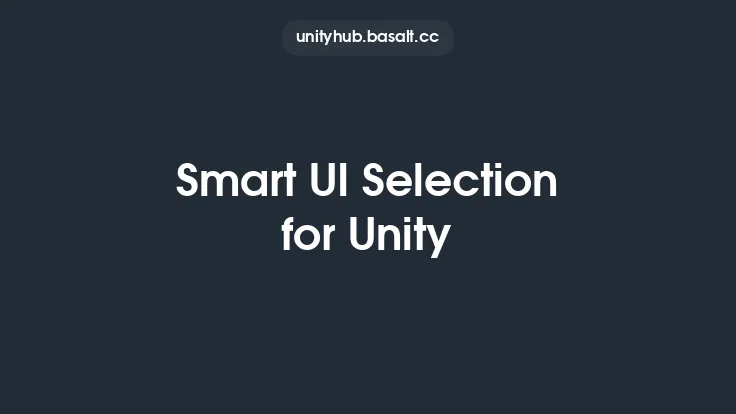 Smart UI Selection for Unity Thumbnail