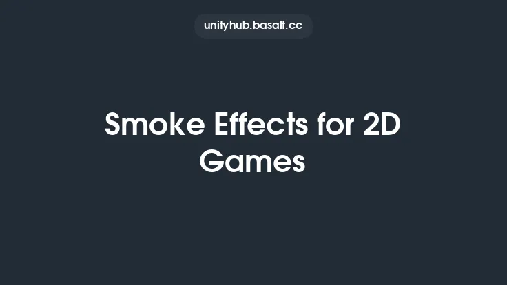 Smoke Effects for 2D Games Thumbnail