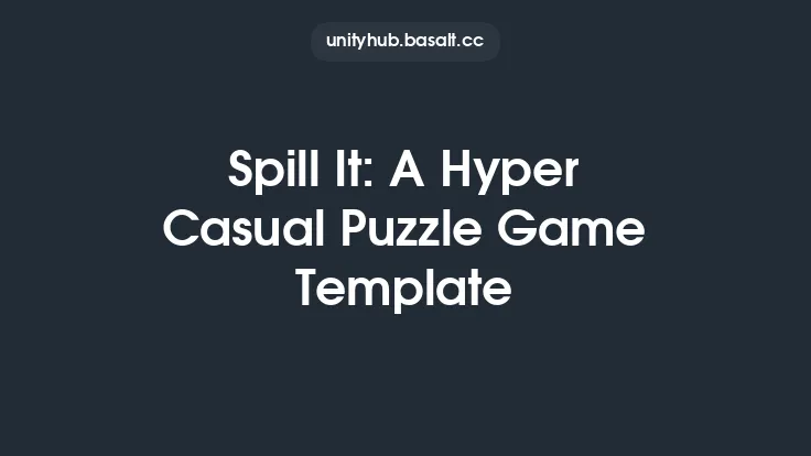Spill It: A Hyper Casual Puzzle Game Template Thumbnail